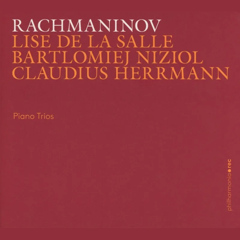 RACHMANINOV-Piano Trios (2016)